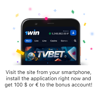 1win-install-app-get-100usd-eur